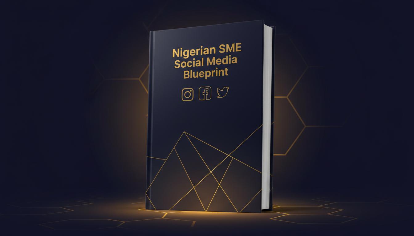The Nigerian SME Social Media Blueprint